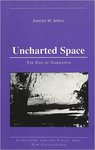 Uncharted Space: The End of Narrative by Jennifer Jeffers