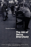 The Job of Being Everybody by Doug Goetsch