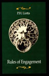 Rules of Engagement by P. H. Liotta