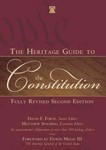 The Heritage Guide to the Constitution by David Forte, Edwin Meese III, and Matthew Spalding
