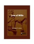 Law of Wills by Browne C. Lewis