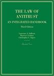 The Law of Antitrust: An Integrated Handbook (Hornbook Series) by Chris Sagers, Lawrence A. Sullivan, and Warren S. Grimes