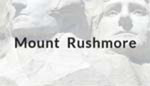 Mount Rushmore by Savannah Riggen
