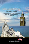 From Across the Pond: A Love Letter to Cleveland: The Memoirs of a Brit Journalist with the Cleveland Press 1970-82