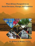 West African Perspectives on Social Deviance, Change, and Tradition