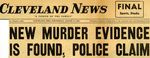 54/08/11 New Murder Evidence Is Found, Police Claim by Cleveland News