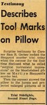 54/11/16 Testimony Describes Tool Marks on Pillow