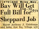 54/08/30 Bay will get full bill for Sheppard job by Cleveland News