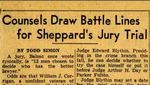54/09/06 Counsels draw battle lines for Sheppard jury trial
