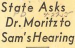 55/04/27 State Asks Dr. Moritz to Sam's Hearing by Cleveland Plain Dealer