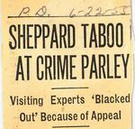 55/06/22 Sheppard Taboo At Crime Parley