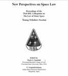 New Perspectives on Space Law Proceedings of the 53rd IISL Colloquium on the Law of Outer Space, Young Scholars Sessions