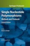 Single Nucleotide Polymorphisms : Methods and Protocols