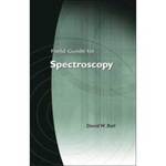 Field Guide to Spectroscopy by David W. Ball