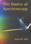 The Basics of Spectroscopy by David W. Ball