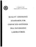 Quality Assurance Standards for Convicted Offender DNA Databasing Laboratories by Federal Bureau of Investigation